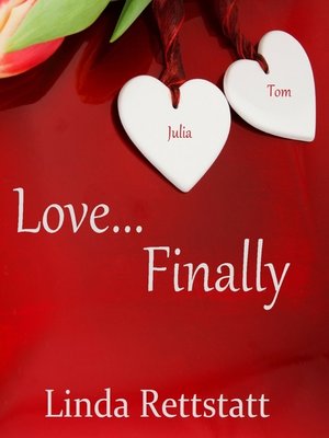 cover image of Love, Finally...A Ladies in Waiting Epilogue Short Story